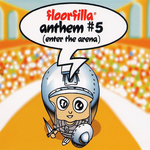 Anthem #5 (Enter The Arena)