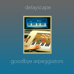 Goodbye Arpeggiators