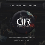 Crossworlder Express: May 2018 (unmixed tracks)