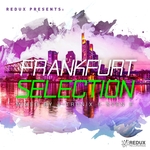 Redux Frankfurt Selection/Mixed By A-Tronix & Sven E