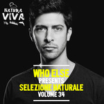 Who Else Presents Selezione Naturale Vol 34