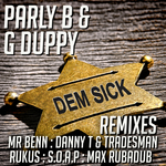 Dem Sick - Remixes