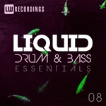 Liquid Drum & Bass Essentials Vol 08