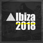 Ibiza 2018 (unmixed tracks)