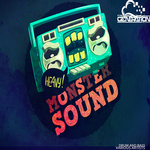 Monster Sound (Explicit)