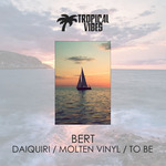 Daiquiri/Molten Vinyl/To Be