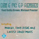 Dan E MC EP - Remixes