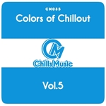 Colors Of Chillout Vol 5
