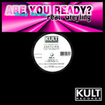 Kult Records Presents: Are You Ready? (Remastered)