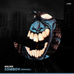 Zomboy (Remixes)