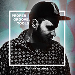 Proper Groove Tools Vol 4 By Mr Lekka (Sample Pack WAV)