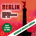 Berlin Minimal Underground Vol 53