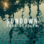 Sundown Pool Session Vol 1