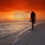 Horizon Lightning (Best Chilling Tunes)