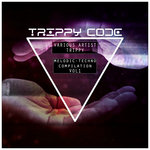 Trippy Melodic Techno Compilation Vol 1