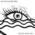 See The Sea Records: Best Of 2018 Vol 1
