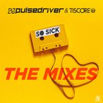 So Sick (The Mixes)