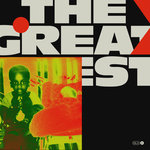 The Greatest (Explicit)