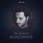 10 Years Of Mindwave