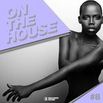 On The House Vol 8