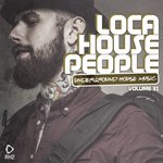 Loca House People Vol 32