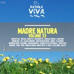 Madre Natura Vol 33