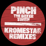 The Boxer/Swish (Kromestar Remixes)
