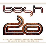 Bosh 20 (unmixed tracks)