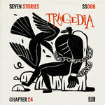 Seven Stories/Tragedia
