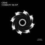 Corrupt Me EP