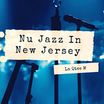 Nu Jazz In New Jersey