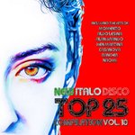 New Italo Disco Top 25 Compilation Vol 10