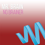 No Brainer (Remixes)