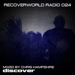 Recoverworld Radio 024 (unmixed tracks)