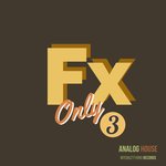FX Only Analog House 3 (Sample Pack WAV)