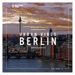 Urban Vibes Berlin Vol 6