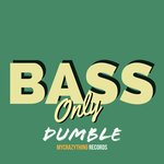 Bass Only Dumble (Sample Pack WAV)