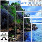 Anthology Radio Mixes Vol 23