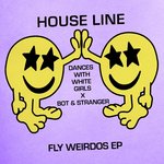 Fly Weirdo's EP