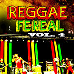 Reggae Fe Real Vol 4