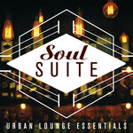Soul Suite/Urban Lounge Essentials