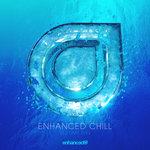 Enhanced Chill Vol 5