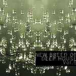 New Breed Of Deep House Vol 5