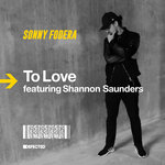 To Love (feat Shannon Saunders)