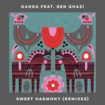 Sweet Harmony (feat Ben Ghazi) (Remixes)