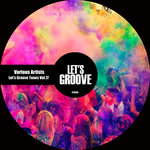 Let's Groove Tunes Vol 17