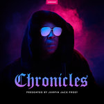 Chronicles: Presented By Jumpin Jack Frost (unmixed tracks)