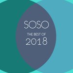 The Best Of SOSO 2018