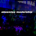 Absentee Leadership