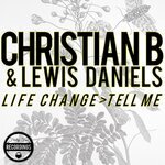 Life Change/Tell Me